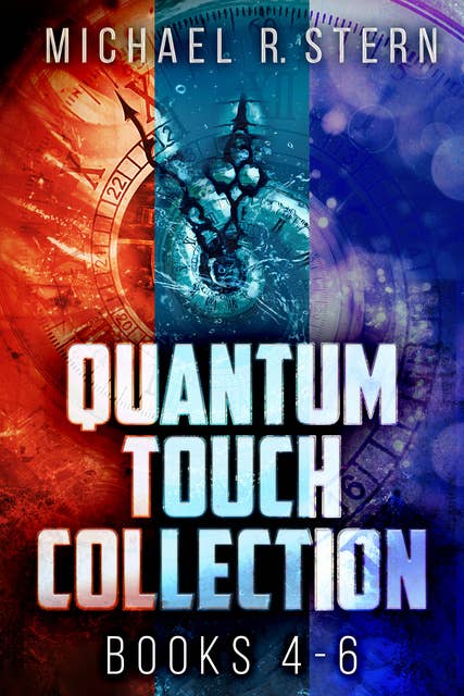 Quantum Touch Collection - Books 4-6