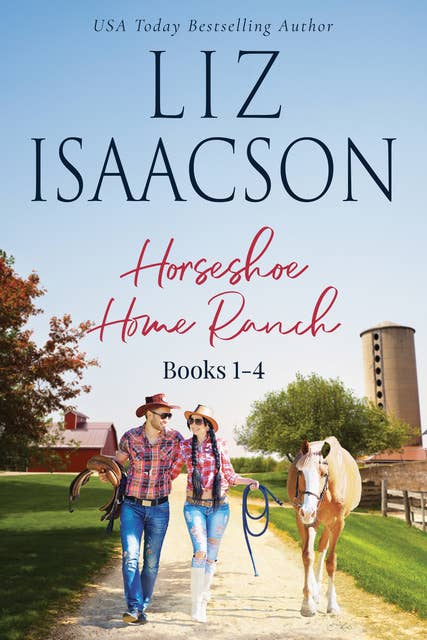 Horseshoe Home Ranch: Horseshoe Home Ranch Romance, Collection 1