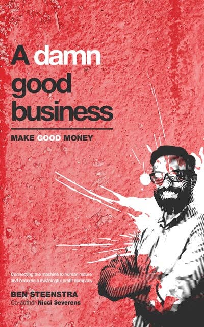 A damn good business: Make good money