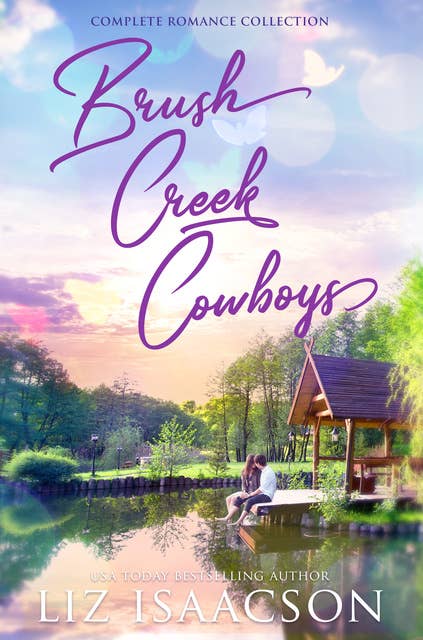Brush Creek Cowboys: Six Christian Cowboy Romance Novels