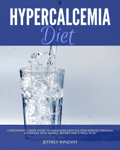 Hypercalcemia Diet Plan