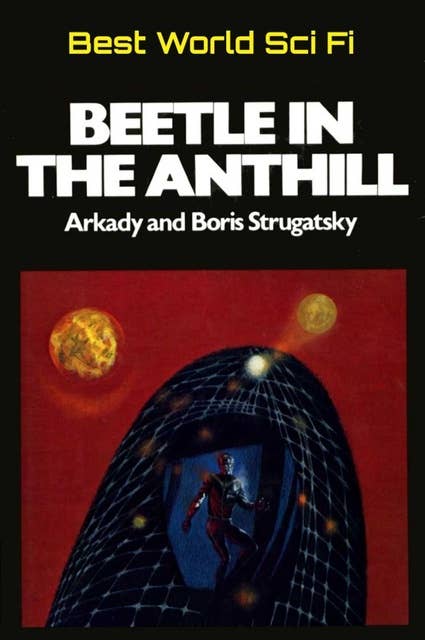 Beetle in the Anthill: Best Soviet SF