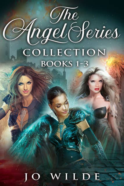 The Angel Series Collection - Books 1-3