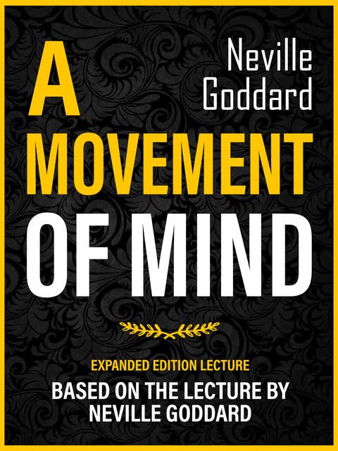 A Movement Of Mind: Expanded Edition Lecture