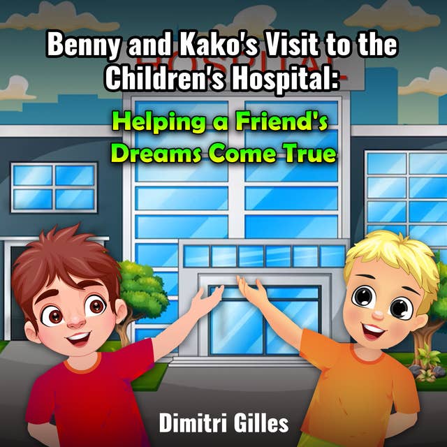 Benny and Kako Visit to The Children's hospital