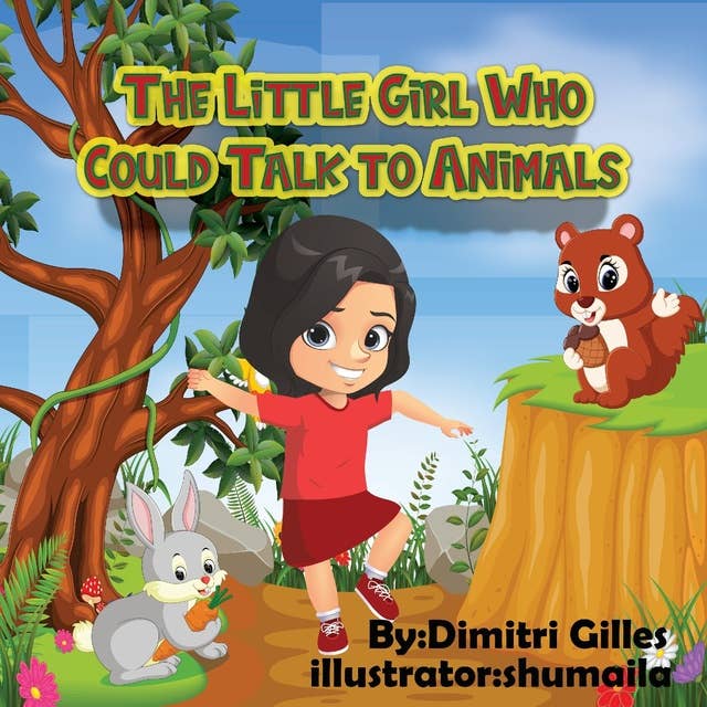 The Little Girl Who Could Talk to Animals