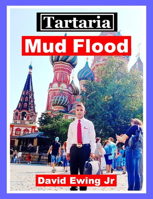 Tartaria - Mud Flood