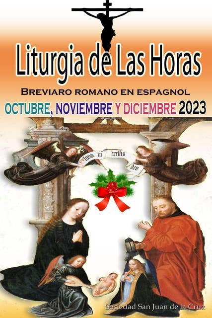 Liturgia de las Horas Breviario romano en español, en orden, todos los días de octubre, noviembre y diciembre de 2023