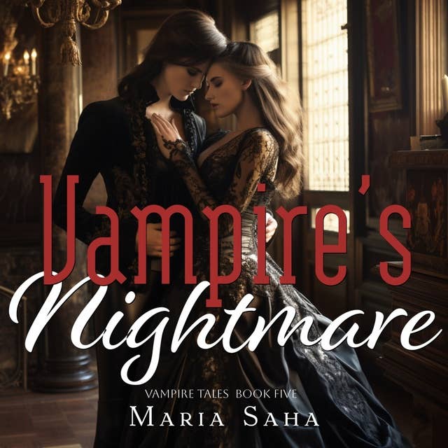 Vampire's Nightmare: A Steamy Lesbian Paranormal Romance