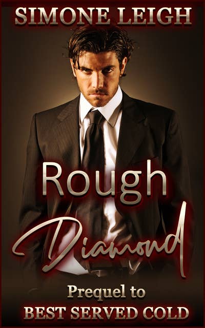 Rough Diamond: A Mafia Antihero Romance