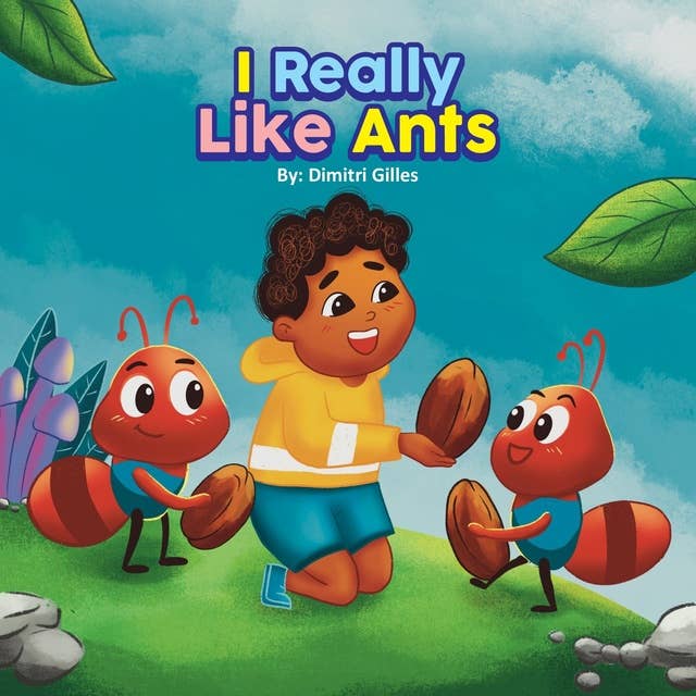I really like Ants