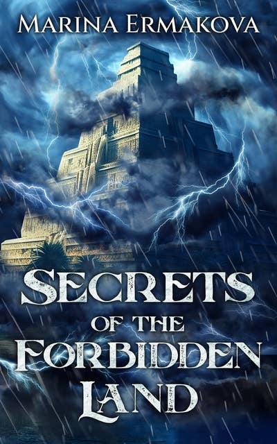 Secrets of the Forbidden Land