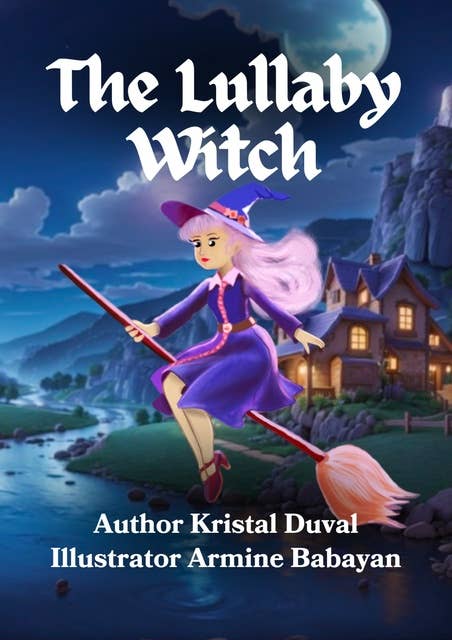 The Lullaby Witch