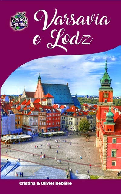 Varsavia e Lodz