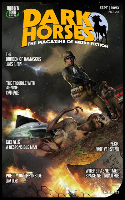 Dark Horses: The Magazine of Weird Fiction No. 20: September 2023