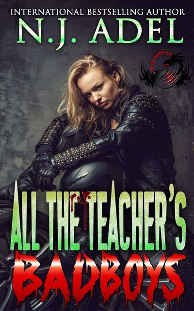 All the Teacher's Bad Boys