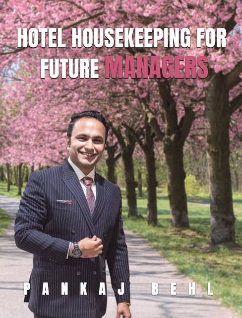 Hotel Housekeeping for Future Managers