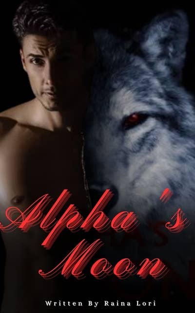 Alpha's Moon: A Paranormal Wolf Shifter Romance