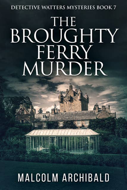 The Broughty Ferry Murder