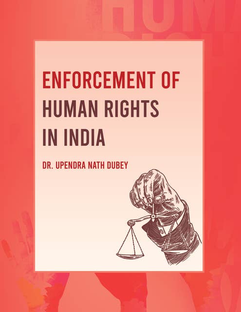 Enforcement of Human Rights in India