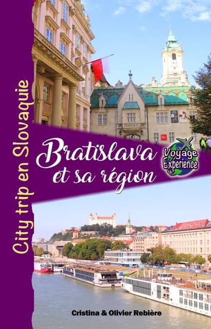 Bratislava et sa région: City trip en Slovaquie