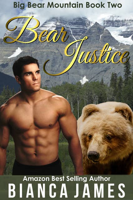 Bear Justice: Paranormal Bear Shifter Romance