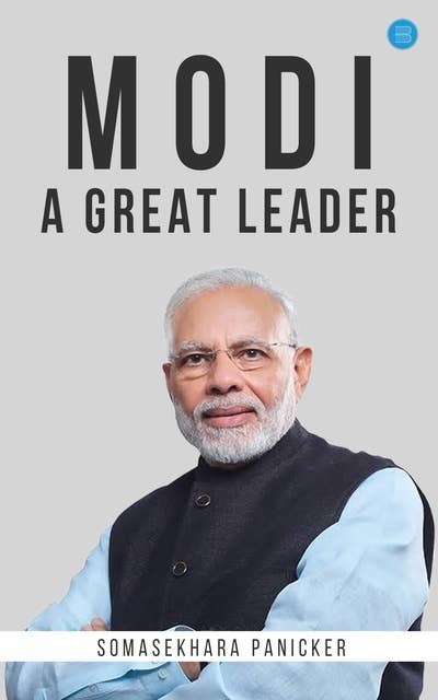 Modi: A Great Leader