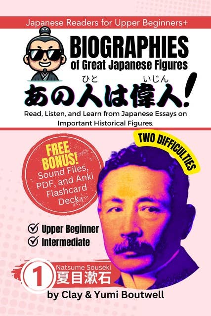 Natsume Souseki: Read, Listen, and Learn with Japanese Essays on Important Historical Figures