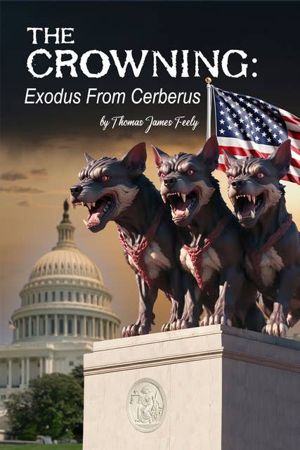 The Crowning Exodus From Cerberus 4.25: Exodus From Cerberus