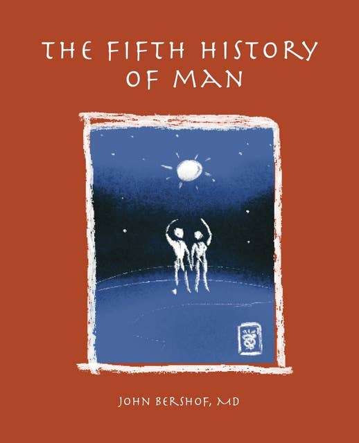 The Fifth History of Man 