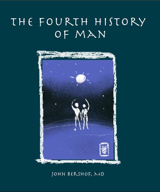 The Fourth History of Man 