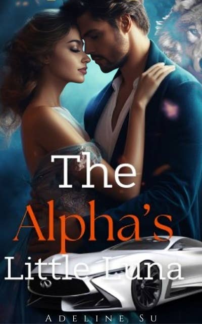 The Alpha's Little Luna: Book 2 Paranormal Wolf Shifter Romance