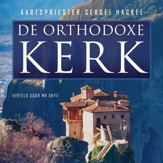 De Orthodoxe Kerk 