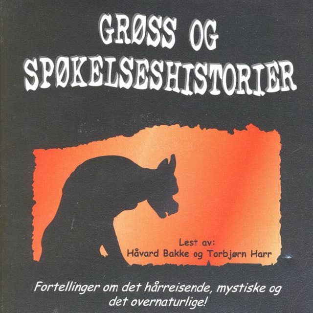 Grøss og spøkelseshistorier