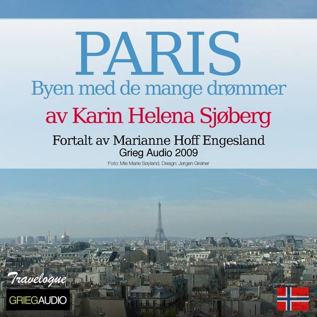 Grieg Travelogue - Paris, Byen Med De Mange Drømmer