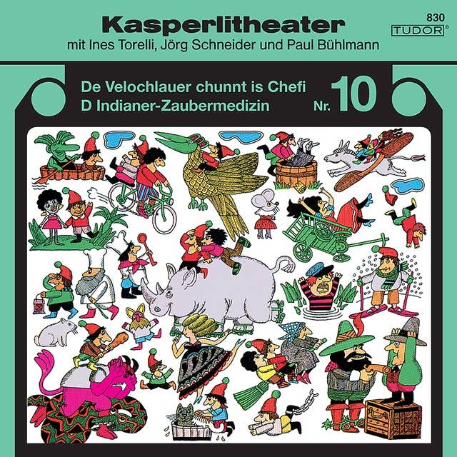 Kasperlitheater, Nr. 10: De Velochlauer chunnt is Chefi / D Indianer-Zaubermedizin