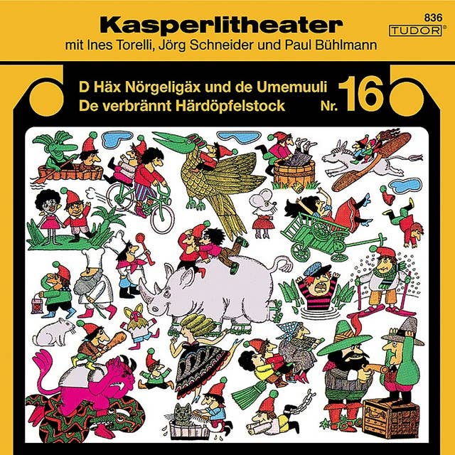 Kasperlitheater, Nr. 16: D Häx Nörgeligäx und de Umemuuli / De verbrännt Härdöpfelstock