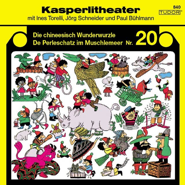 Kasperlitheater, Nr. 20: Die chineesisch Wunderwurzle / De Perleschatz im Muschlemeer