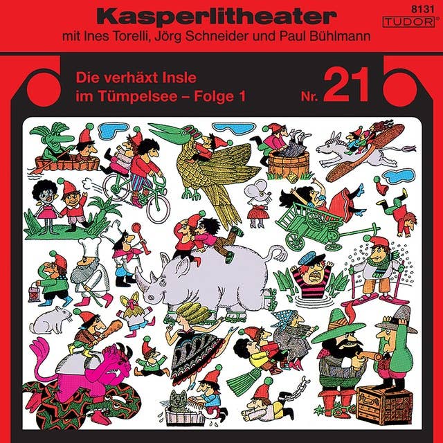 Kasperlitheater, Nr. 21: Die verhäxt Insle im Tümpelsee, Folge 1