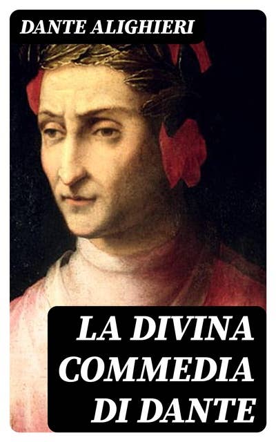 La Divina Commedia di Dante