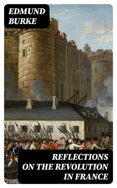 Reflections on the Revolution in France