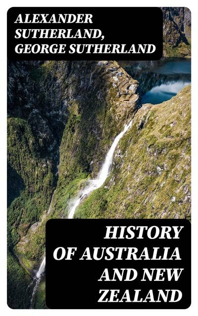 History of Australia and New Zealand: From 1606 to 1890