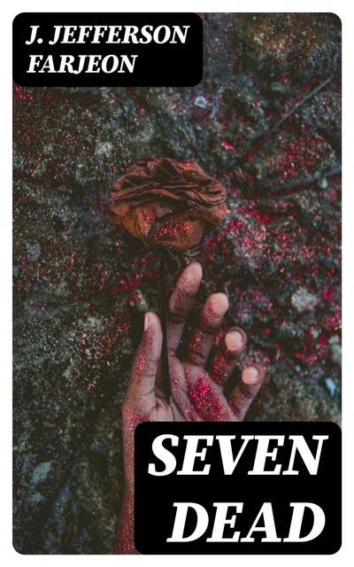 Seven Dead