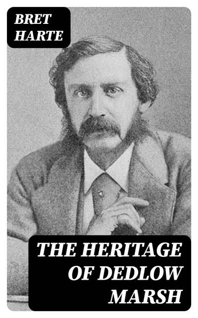 The Heritage of Dedlow Marsh