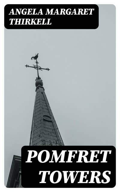 Pomfret Towers