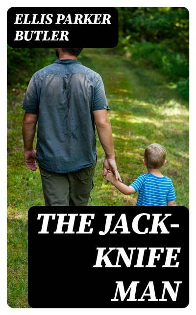The Jack-Knife Man