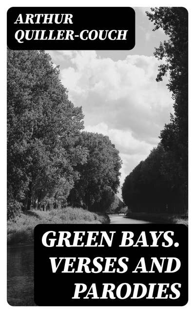 Green Bays. Verses and Parodies