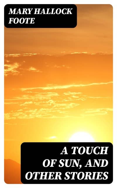 A Touch of Sun, and Other Stories