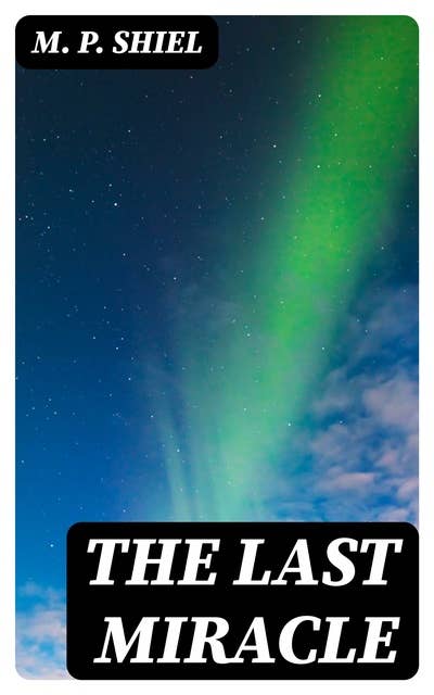 Cover for The Last Miracle