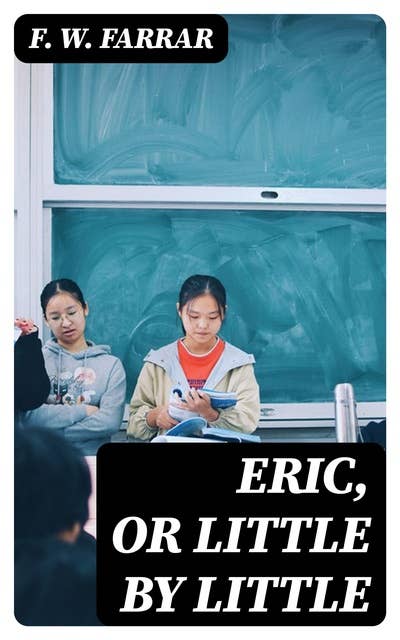 Eric, or Little by Little